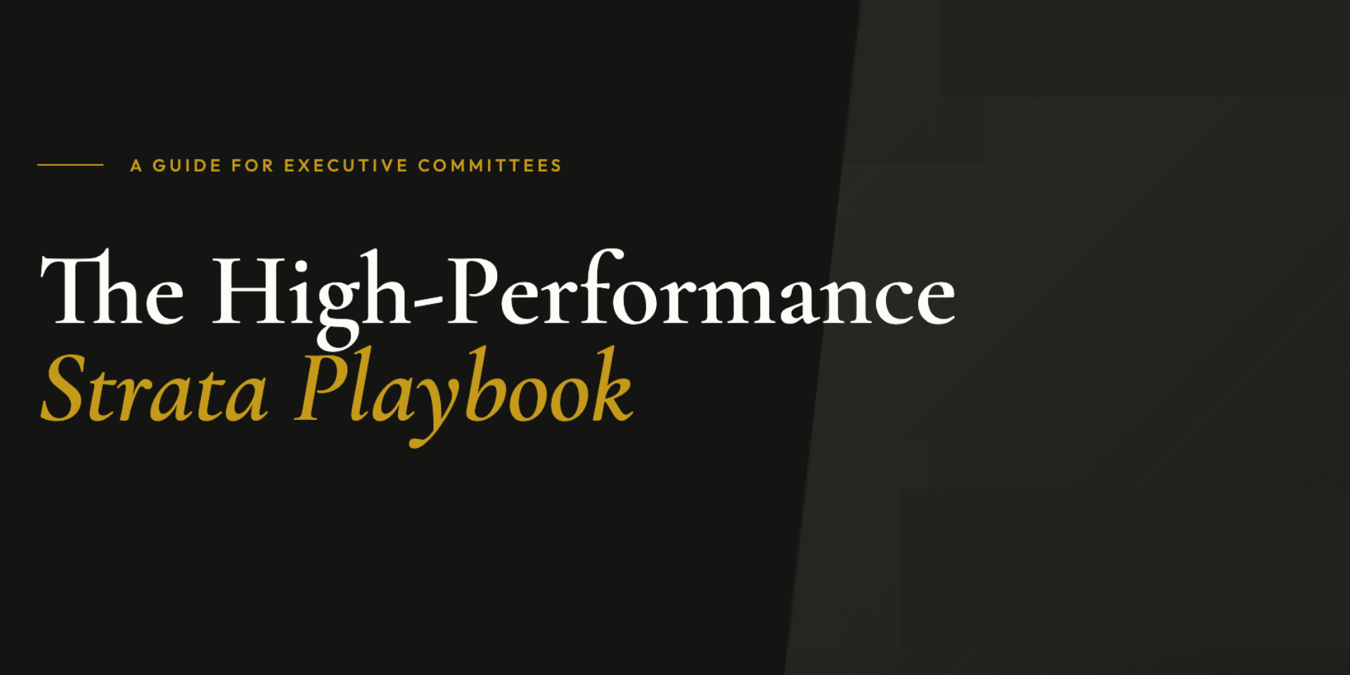 The High-Performing Strata Playbook